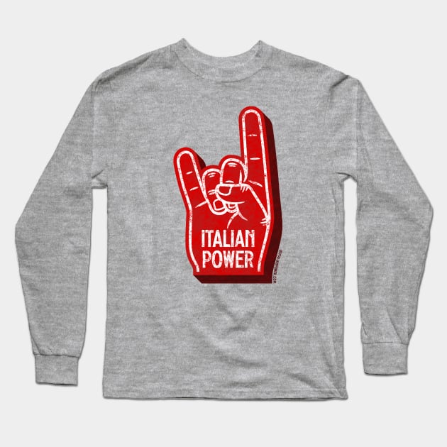 Malocchio Foam Finger Long Sleeve T-Shirt by ItalianPowerStore